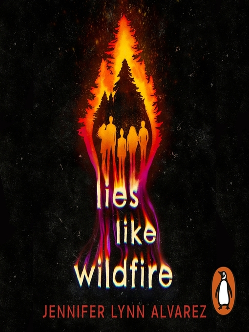 Title details for Lies Like Wildfire by Jennifer Lynn Alvarez - Wait list